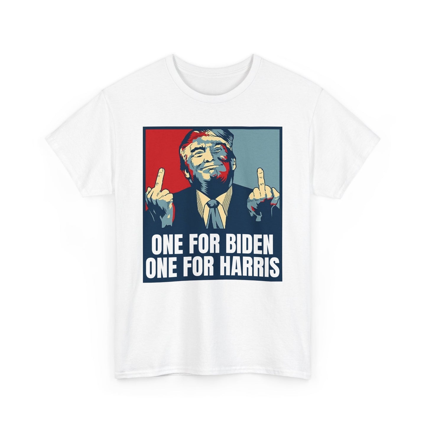 One for Biden One for Harris, Trump Fight T-Shirt