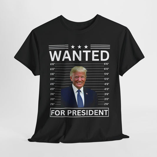 WANTED For President!