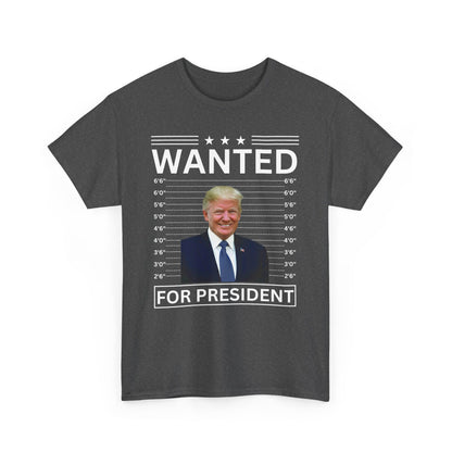 WANTED For President!