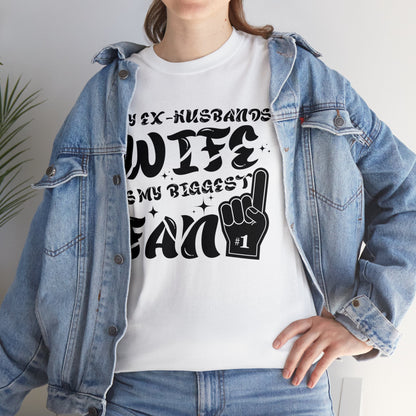 My -Husbands Wife is My Biggest Fan