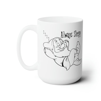 Always Sleepy - Mug 15oz