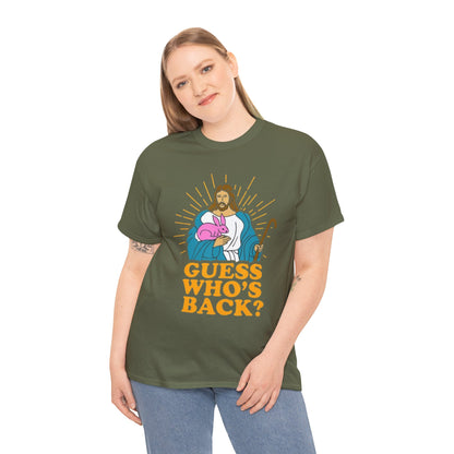 'Guess Who's Back?' - Funny Tee