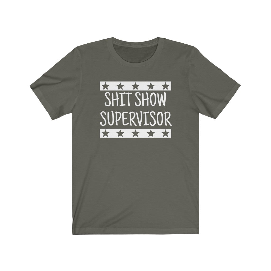 Shit Show Supervisor - Women's Tee