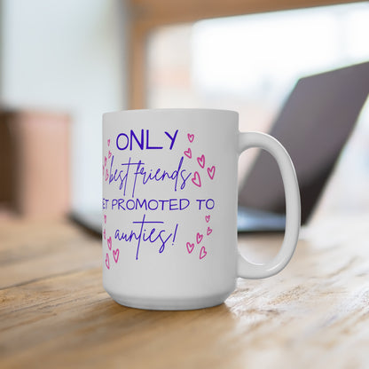 Only Best Friends - Mug