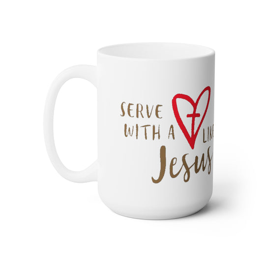 Serve with a Heart Like Jesus - Mug