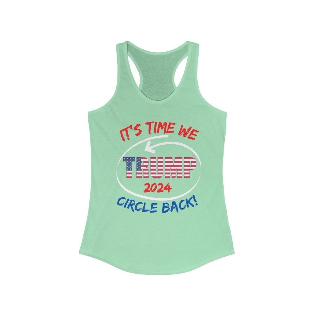 It's Time We Circle Back - Women's Tank