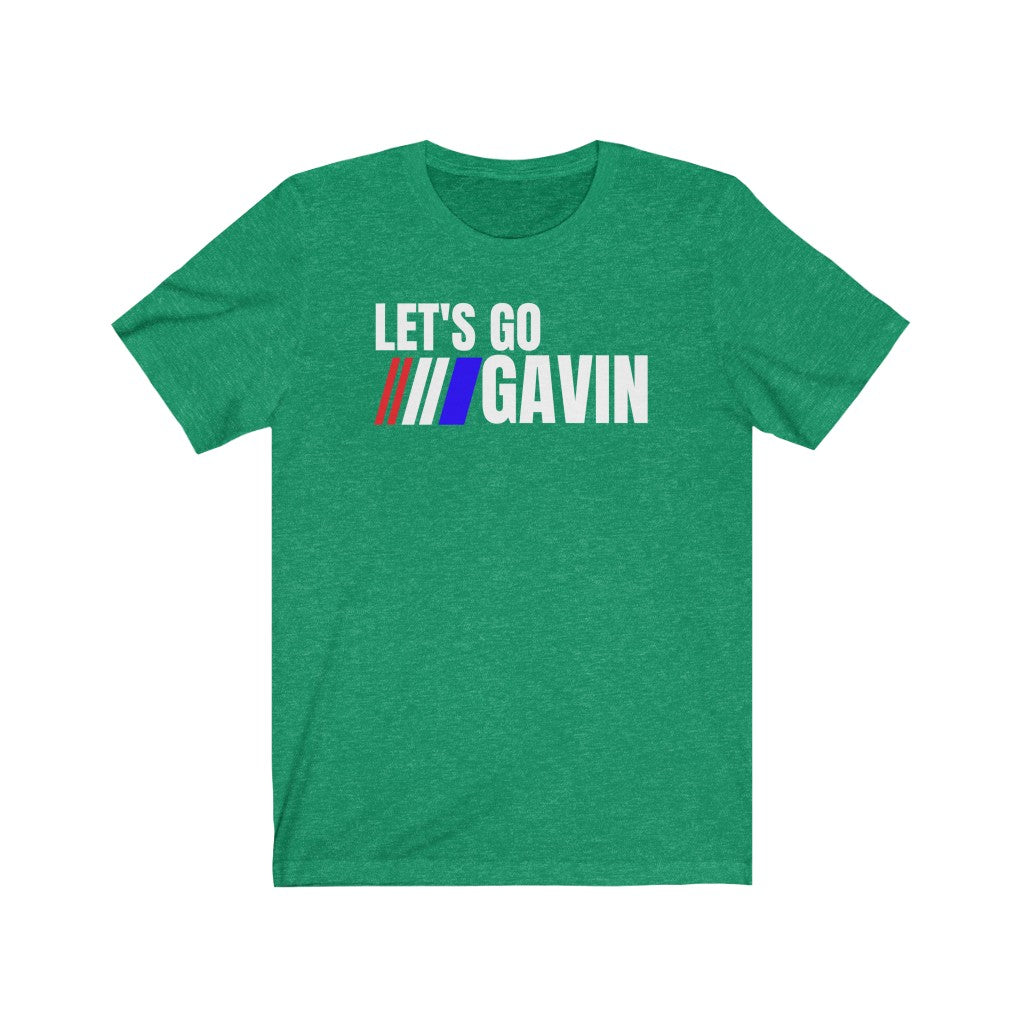 Lets Go Gavin - Women's Tee