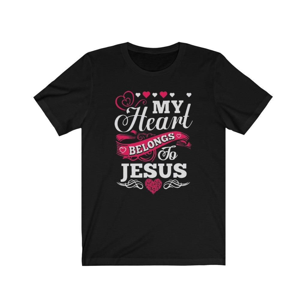My Heart Belongs to Jesus - Women's Tee