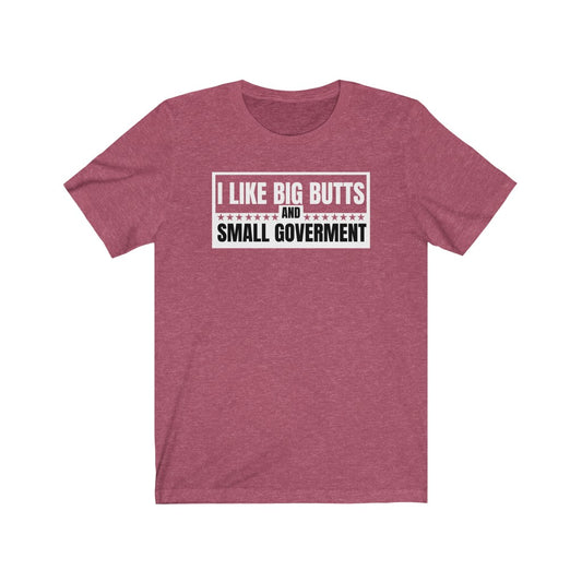 I Like Big Butts - Women's Tee