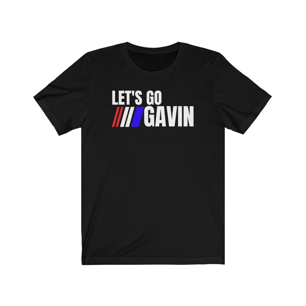 Lets Go Gavin - Women's Tee