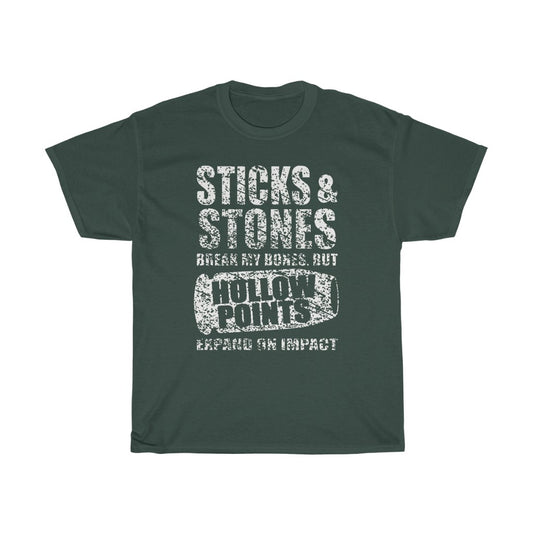 Sticks and Stones mya break my bones - T-Shirt