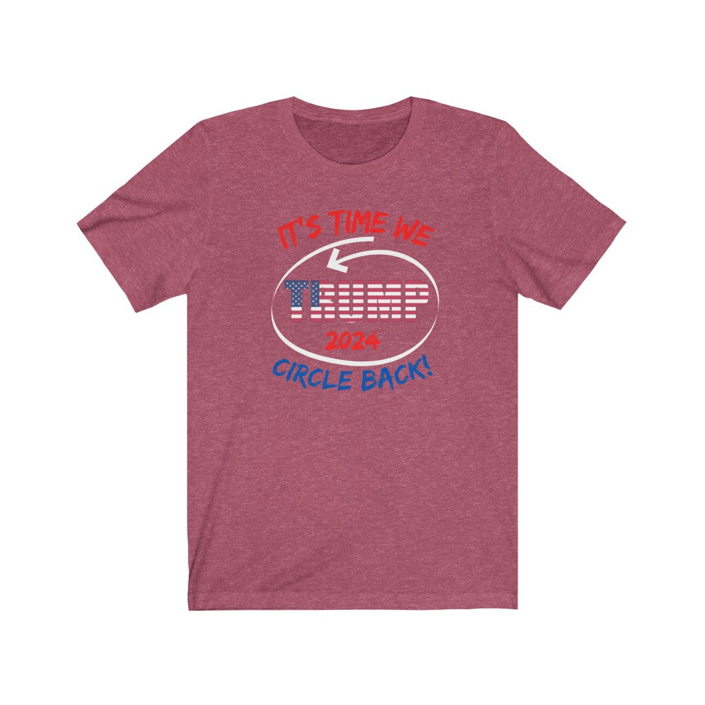 It's Time We Circle Back - Women's Tee