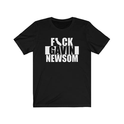 Fuck Gavin Newsom - Women's Tee