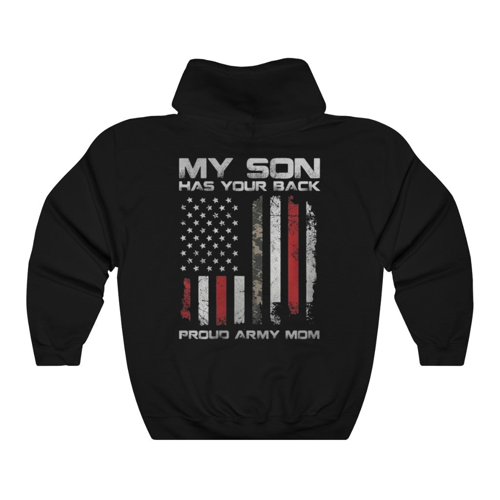 My Son Has Your Back - Hooded Sweatshirt