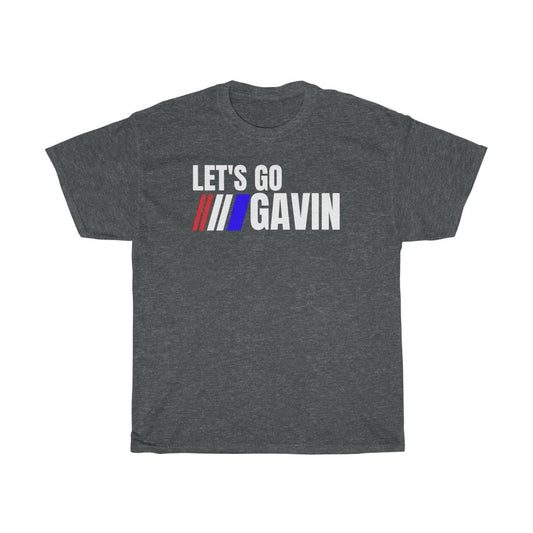 Lets Go Gavin - T-Shirt
